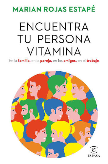 Portada de Encuentra tu persona vitamina, de Marian Rojas Estapé.